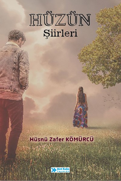 Hüzün Şiirleri